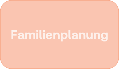 Familienplanung